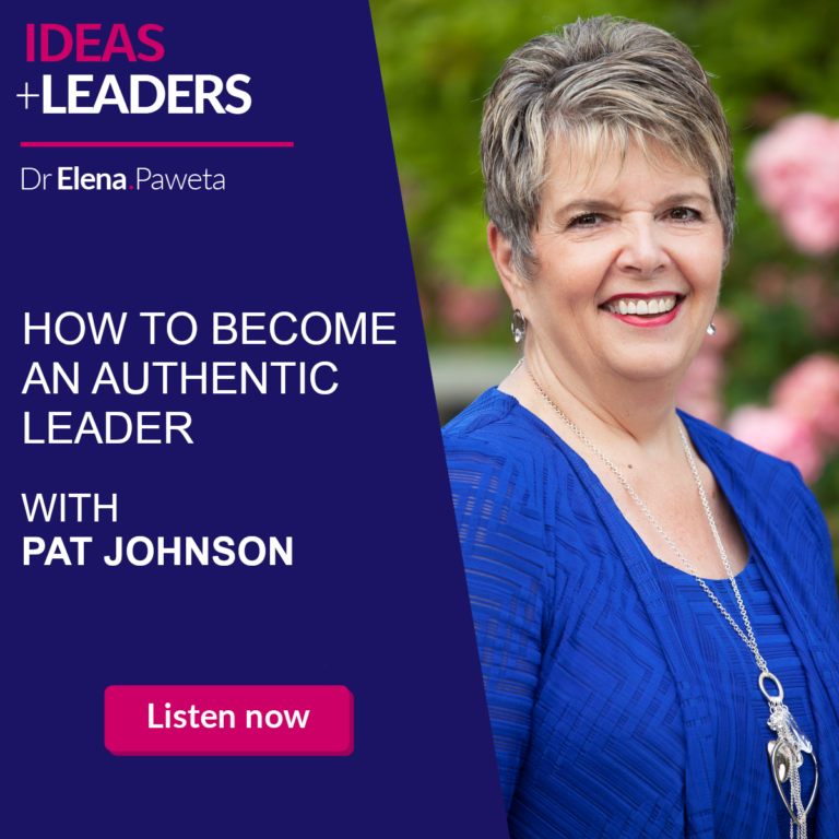 How to Become an Authentic Leader - Pat Johnson