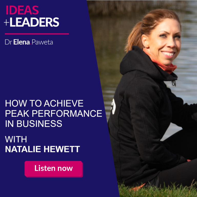 How to Achieve Peak Performance in Business – Natalie Hewett