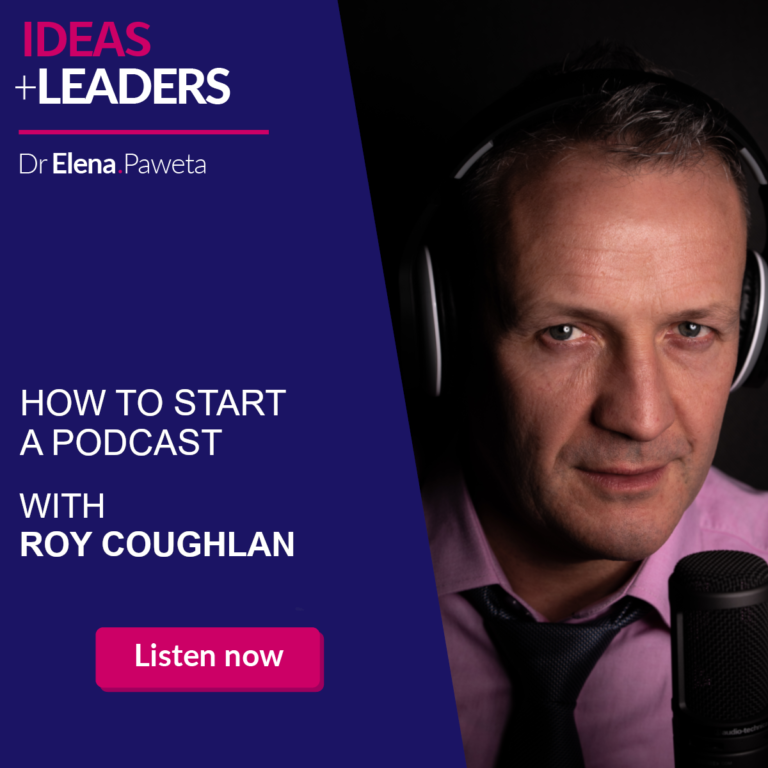 How to Start a Podcast – Roy Coughlan