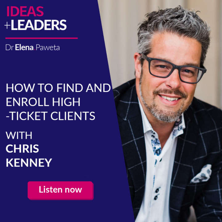 How to Find and Enroll High-Ticket Clients – Chris Kenney