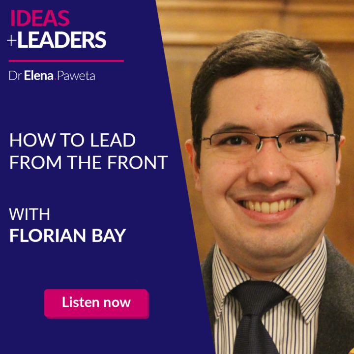 How to Lead from the Front – Florian Bay