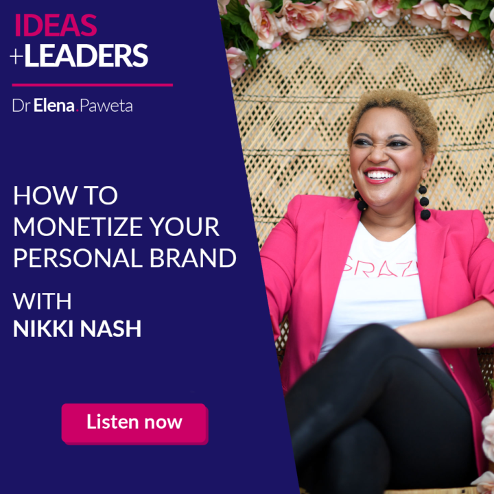 How to Monetize Your Personal Brand – Nikki Nash