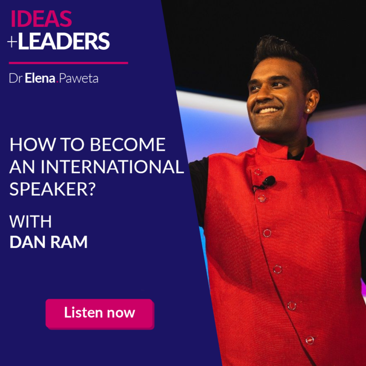 Start Now, Start Simple. How to Become an International Speaker? – Dan Ram