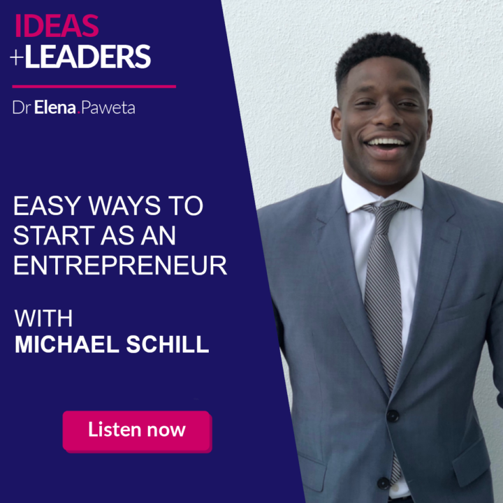 Easy Ways to Start as an Entrepreneur – Michael Schill