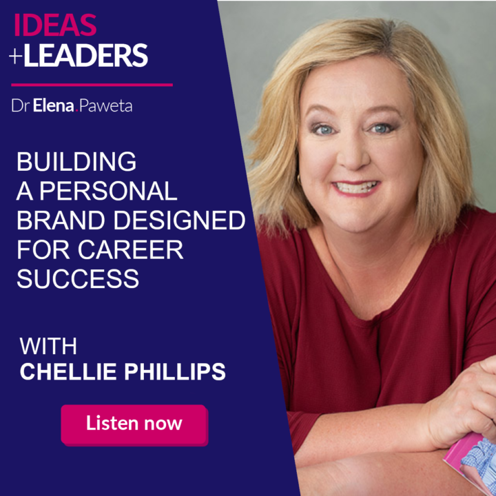 Building a Personal Brand Designed for Career Success – Chellie Phillips