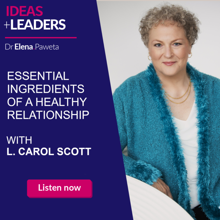 Essential Ingredients of a Healthy Relationship – L. Carol Scott