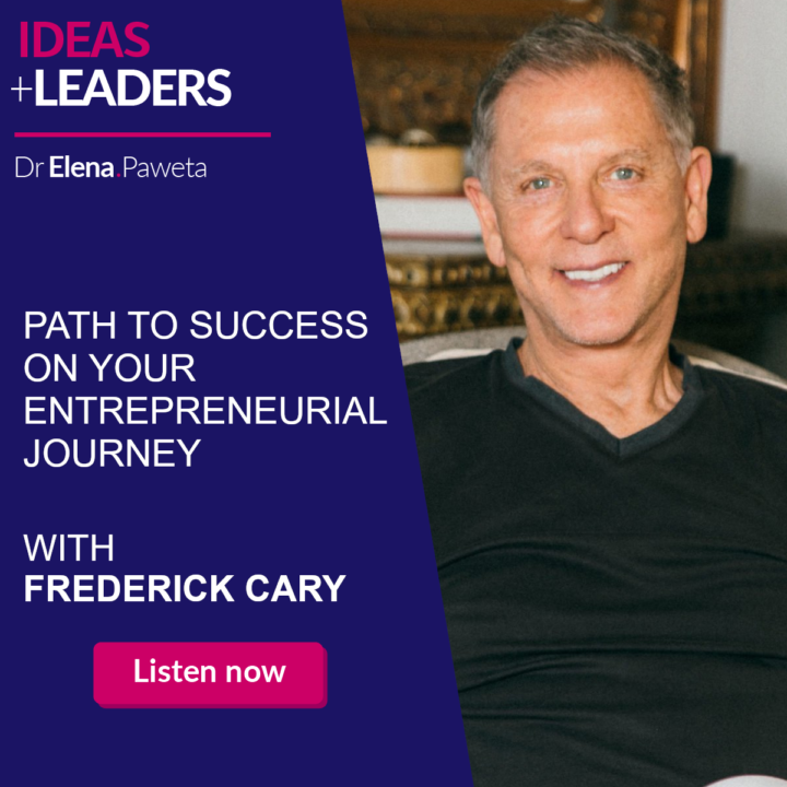  Path to Success on Your Entrepreneurial Journey – Frederick Cary
