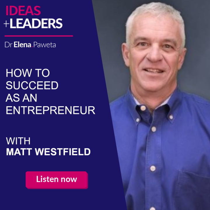 How to Succeed as an Entrepreneur – Matt Westfield