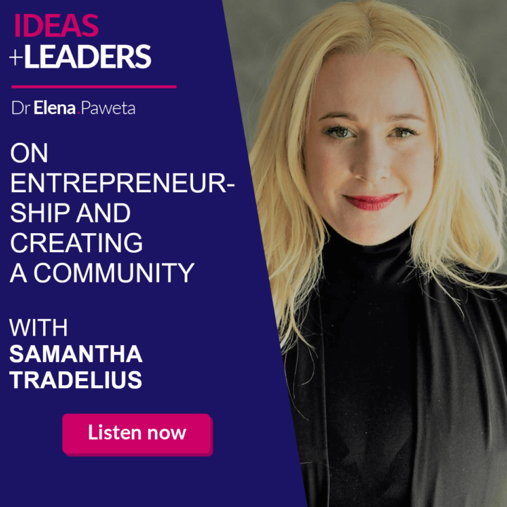 On Entrepreneurship and Creating a Community – Samantha Tradelius