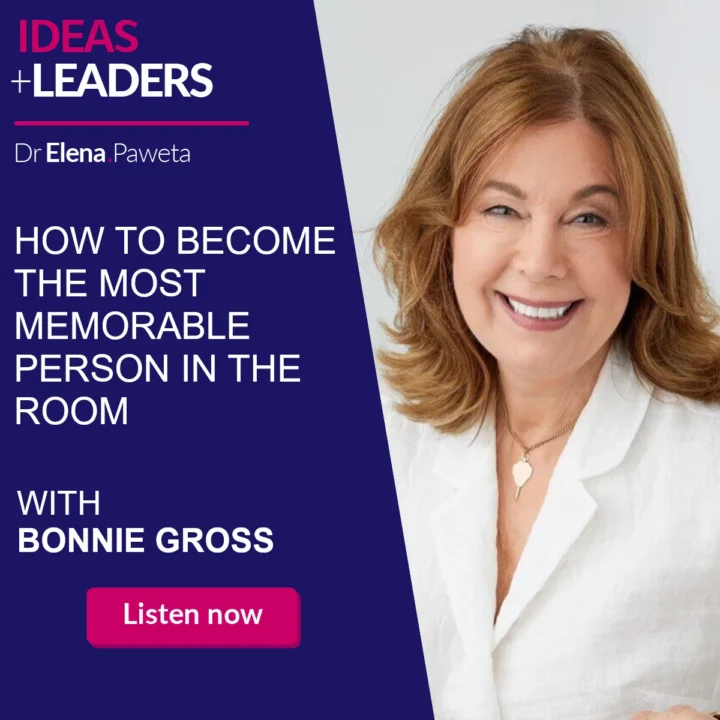How to Become the Most Memorable Person in the Room – Bonnie Gross