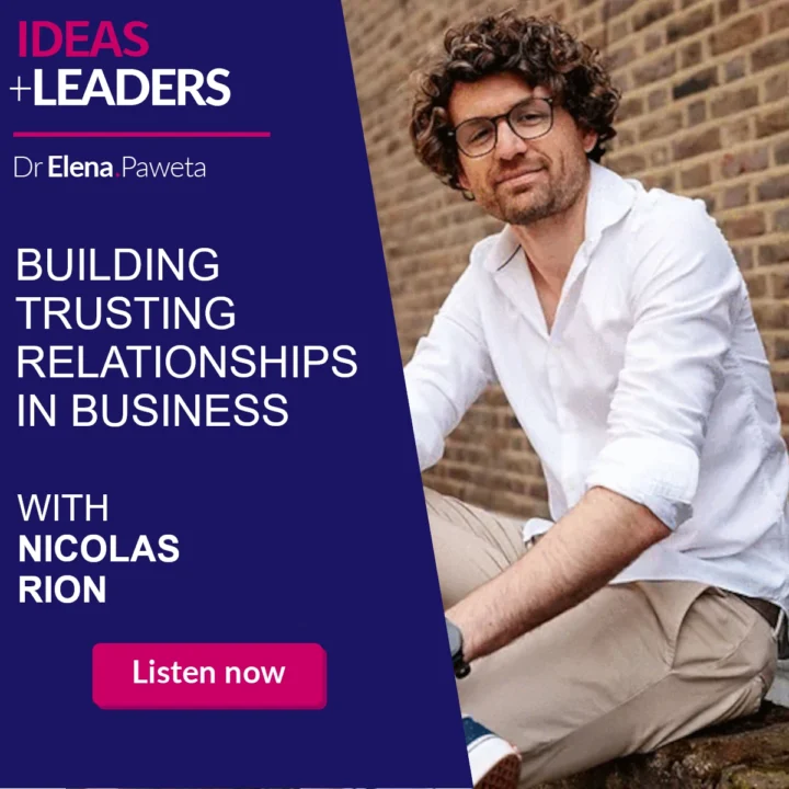 Building Trusting Relationships in Business – Nicolas Rion