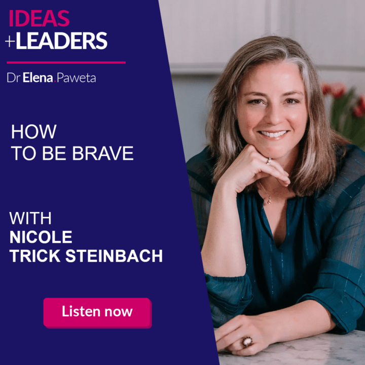 How to be Brave – Nicole Trick Steinbach