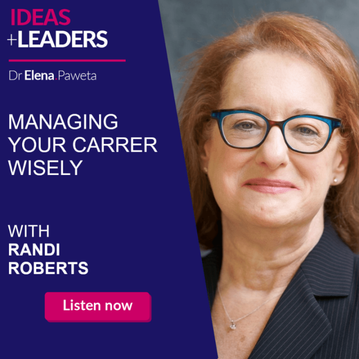 Managing Your Career Wisely – Randi Roberts