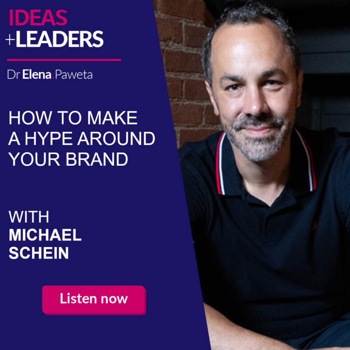 How to Make a Hype Around Your Brand – Michael Schein