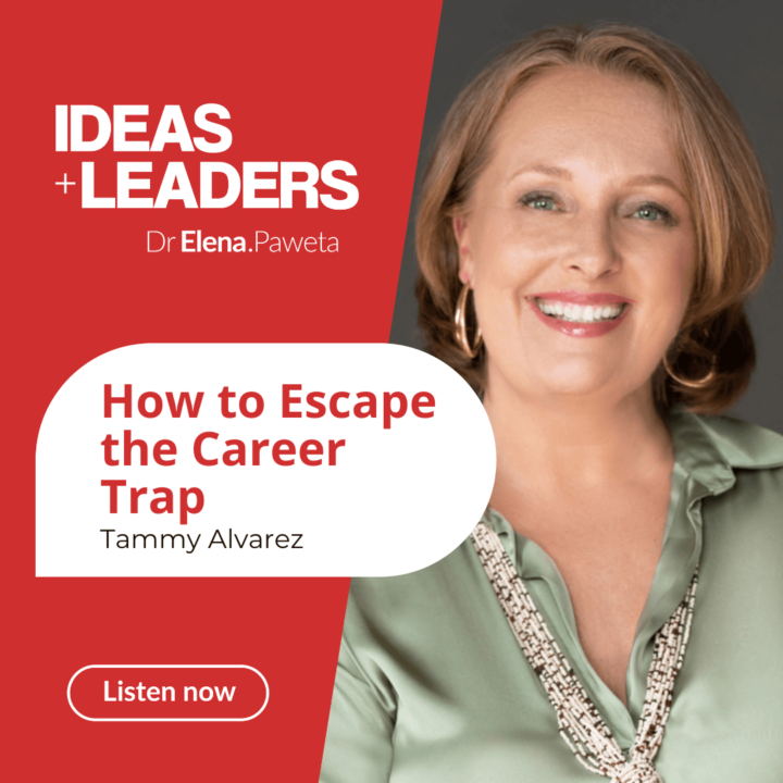 How to Escape the Career Trap – Tammy Alvarez