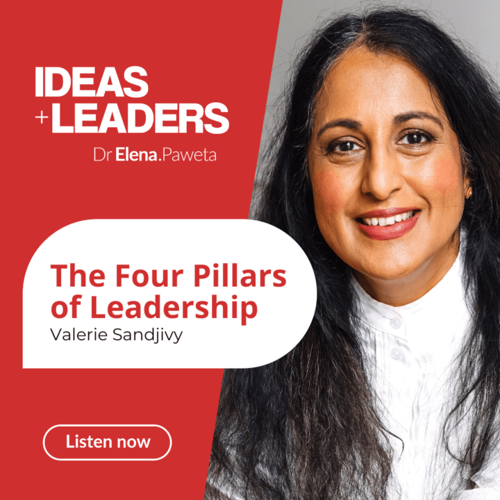 The Four Pillars of Leadership – Valerie Sandjivy