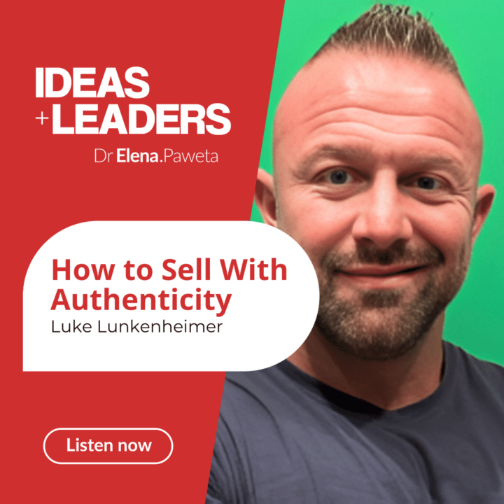 How to Sell With Authenticity – Luke Lunkenheimer