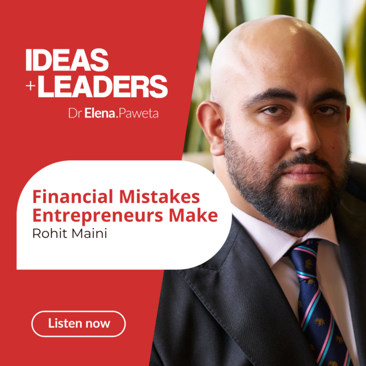 Financial Mistakes Entrepreneurs Make – Rohit Maini