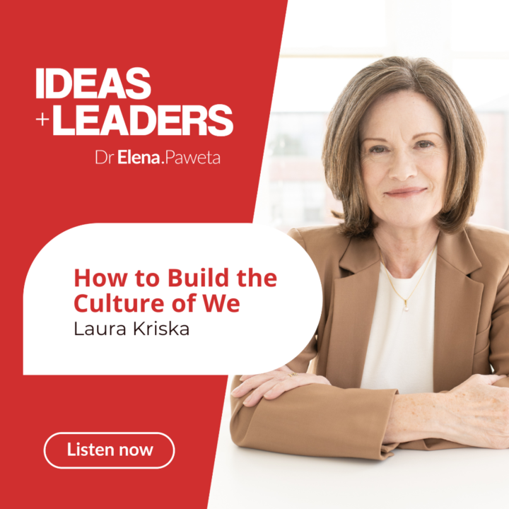 How to Build the Culture of We – Laura Kriska
