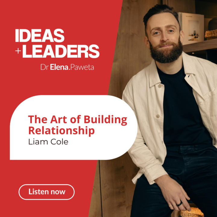 The Art of Building Relationships – Liam Cole